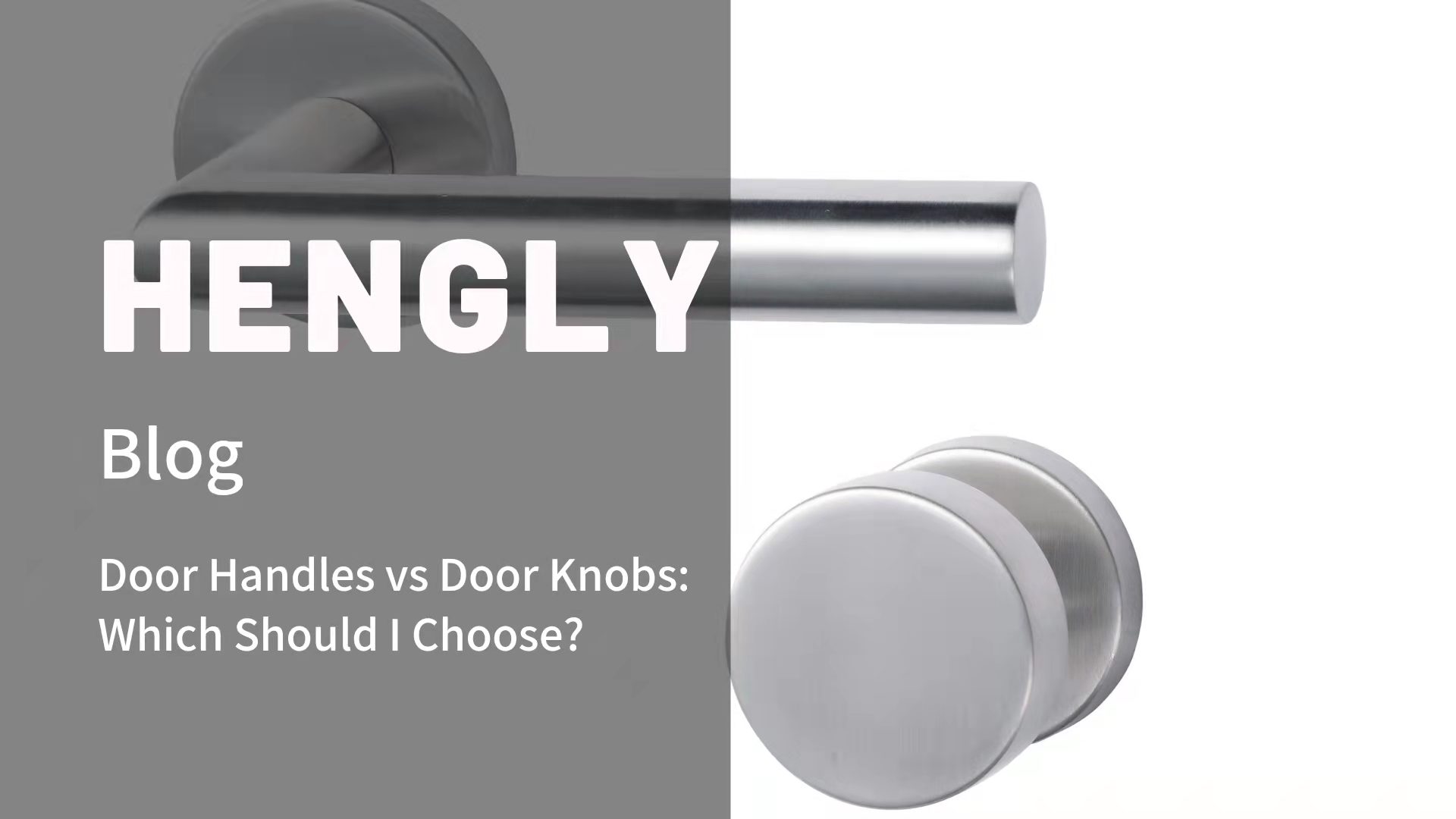 Door Handles vs Door Knobs: Which Should I Choose?