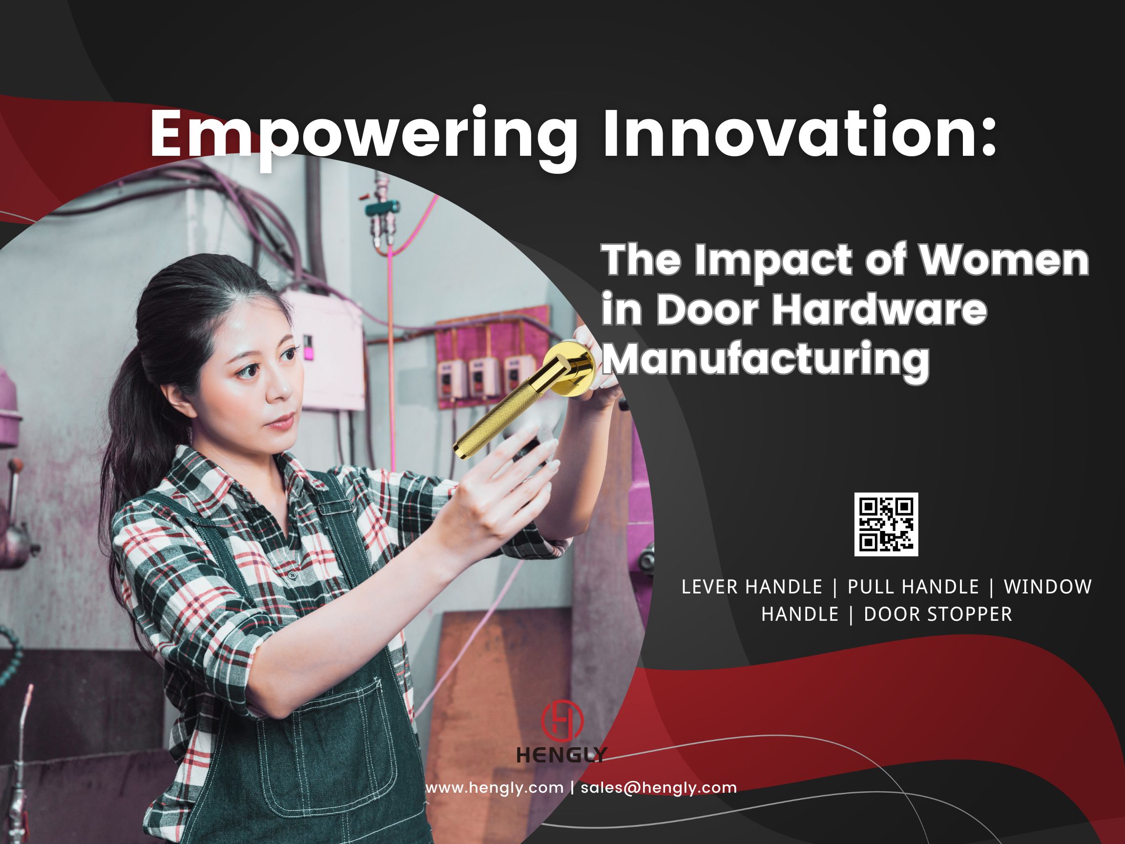 The Impact of Women in Door Hardware Manufacturing-Hengly door handle.jpg